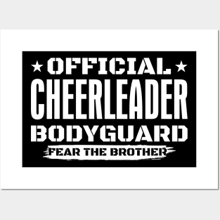 Official Cheerleader Bodyguard Fear The Brother Posters and Art